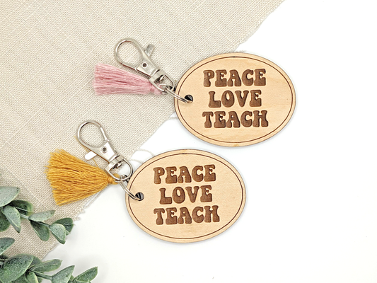 Peace Love Teach Keychain