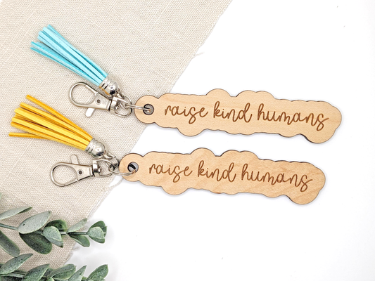 Raise Kind Humans Keychain